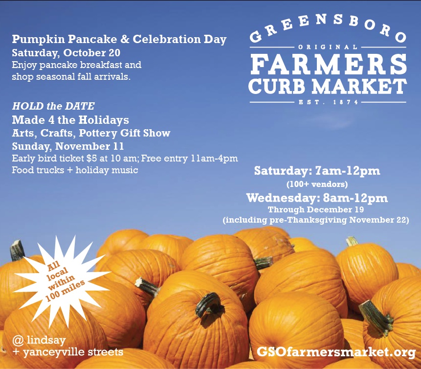 The Greensboro Farmers Curb Market Is Open Regular Hours Tomorrow, October 13th, 7 am-12 noon